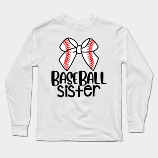 Baseball Sister Sport Fan Baseball Lover Long Sleeve T-Shirt